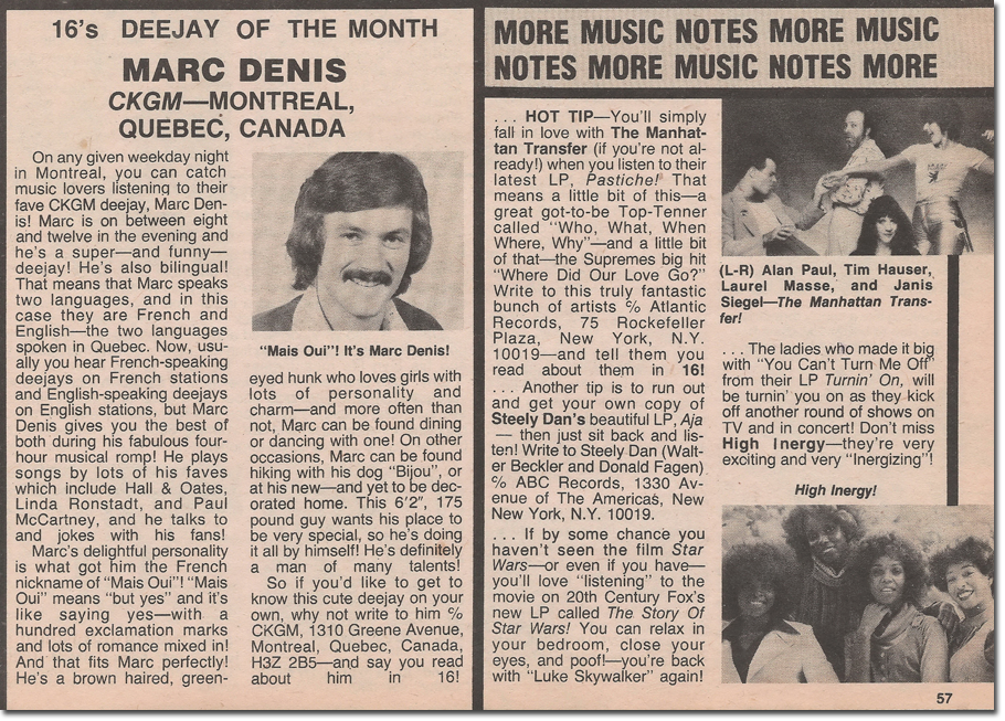 Marc Denis of CKGM Montreal 16's DJ of the Month for June 1978 feature, page 57