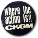 Where the action is CKGM